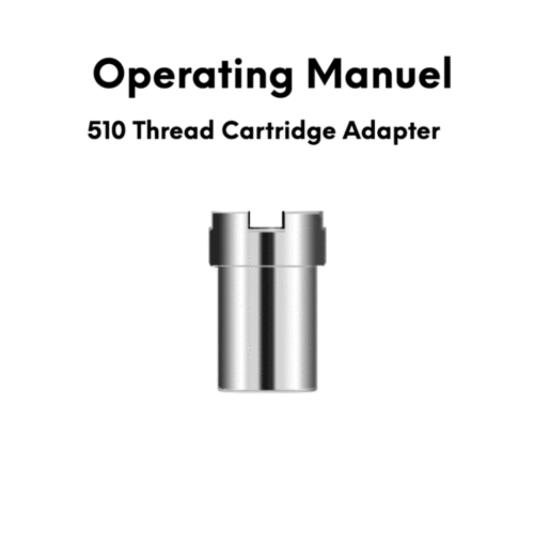 510 Thread Cartridge Adapter Manual
