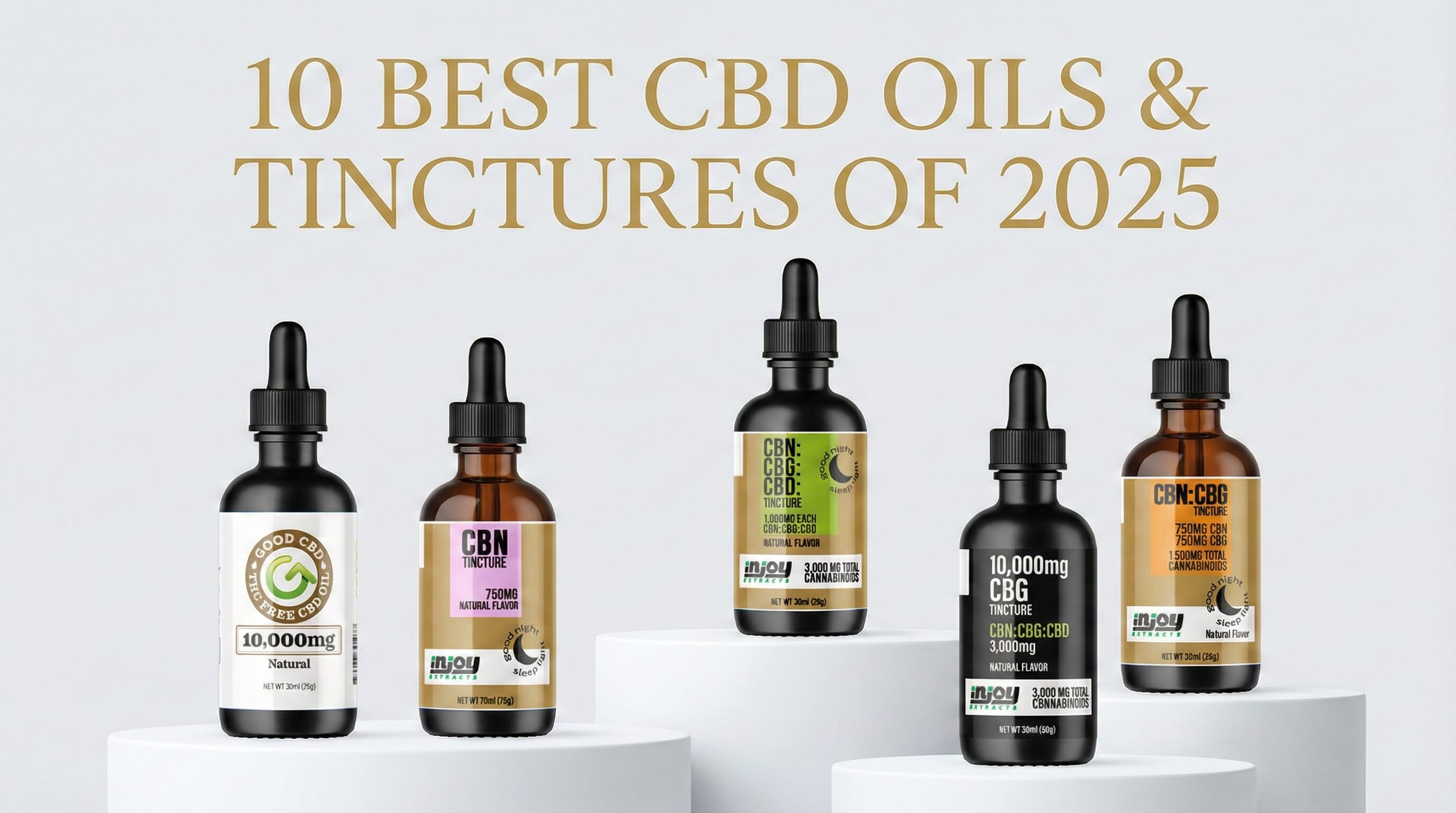 The 10 Best CBD Oils &amp; Tinctures of 2026